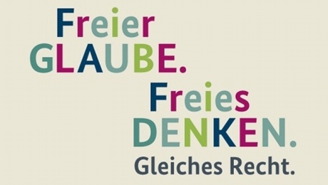 „Freier Glaube. Freies Denken. Gleiches Recht.“