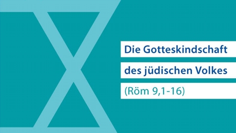 Was die Kirche mit dem Judentum verbindet